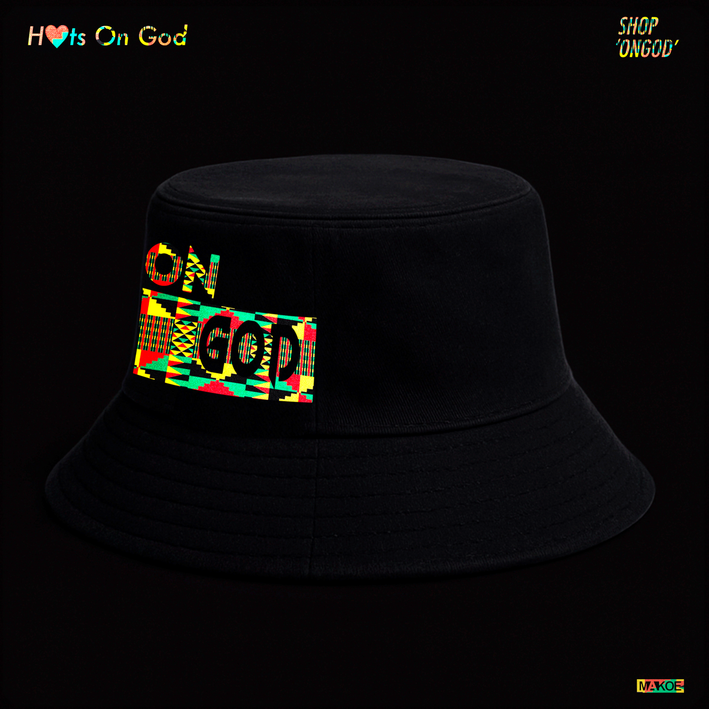 ON GOD BUCKET HAT - CLASSIC KENTE VERSION '25