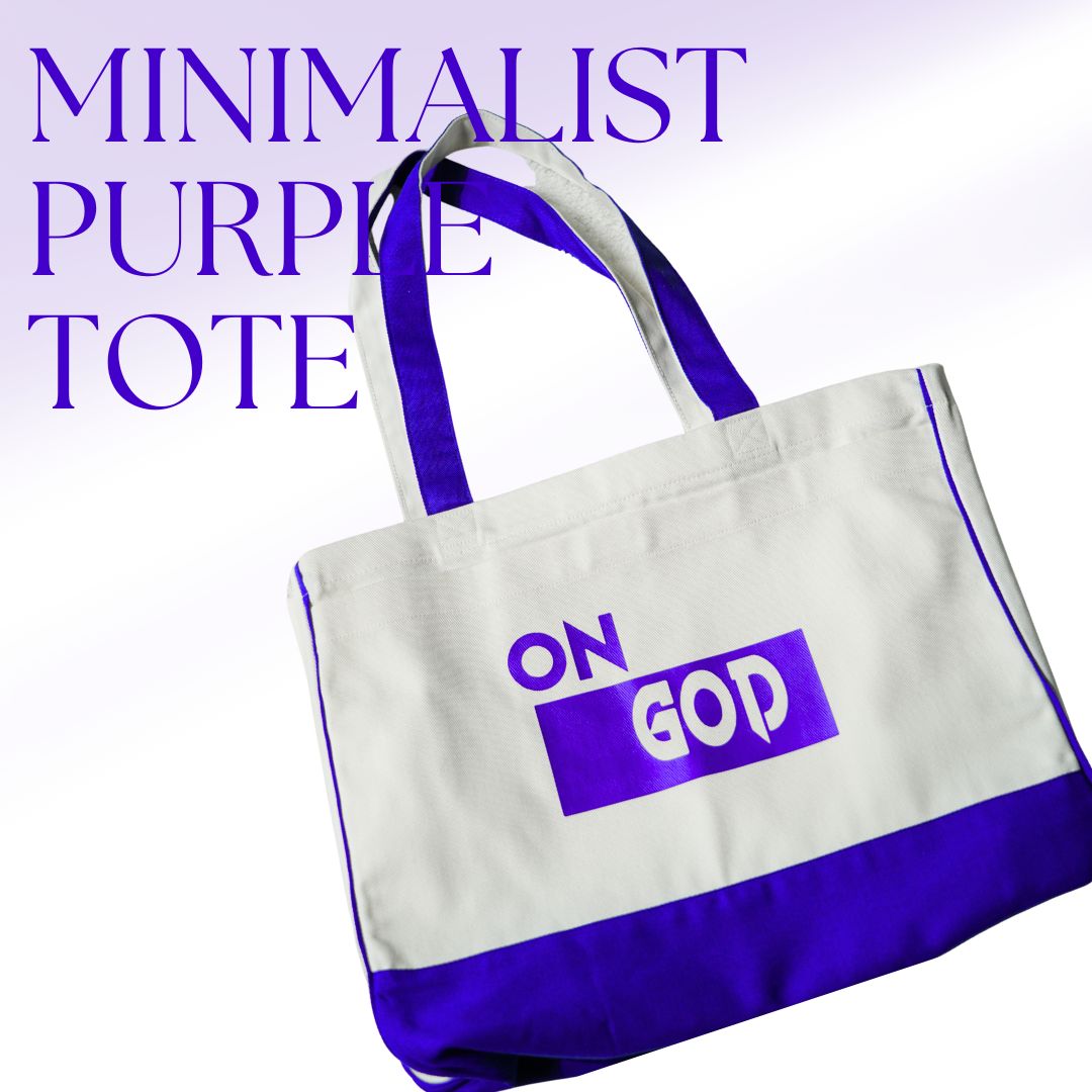 ON GOD Minimalist Tote Bag '25